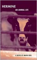Hermine: An Animal Life (New Issues Poetry & Prose Series)