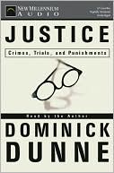 Justice: Crimes, Trials, and Punishments