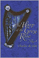 The Harp of the Grey Rose
