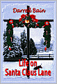 Life on Santa Claus Lane