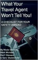What Your Travel Agent Won'T Tell You