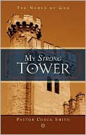 My Strong Tower: The Names of God