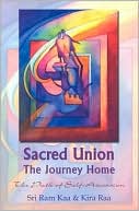 Sacred Union: The Journey Home