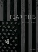 Anthony Suau: Fear This
