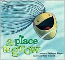 A Place to Grow