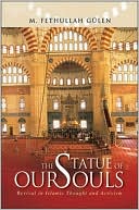 The Statue of Our Souls: Revival in Islamic Thought and Activism