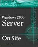 Windows 2000 Server on Site