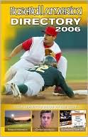 Baseball America Directory 2006: Your Definitive Guide to the Game