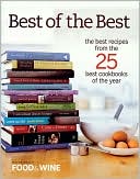 Best of the Best: The Best Recipes From the 25 Best Cookbooks of the Year