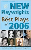 New Playwrights: The Best Plays of 2006