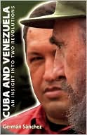 Cuba and Venezuela: An insight into two revolutions