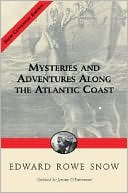 Mysteries and Adventures along the Atlantic Coast