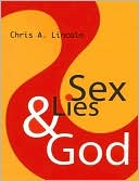 Sex, Lies and God