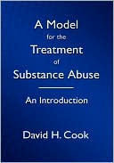 A Model for the Treatment of Substance Abuse - an Introduction