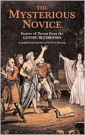Mysterious Novice: Tales of Terror from the Gothic Bluebooks