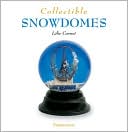 download Collectible Snowdomes book