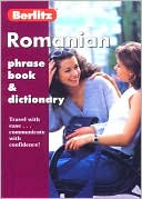 Berlitz Romanian Phrase Book and Dictionary