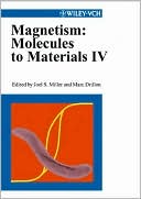 Magnetism: Molecules to Materials IV