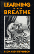 Learning to Breathe
