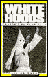 White Hoods: Canada's Ku Klux Klan