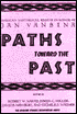 Paths Toward the Past : African Historical Essays in Honor of Jan Vansina