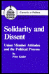 Solidarity: The Rise and Fall of an Opposition in British Columbia