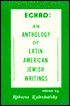 An Anthology of Latin American Jewish Writings