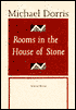 Rooms in the House of Stone