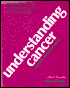 Understanding Cancer