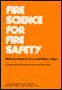 Fire Science for Fire Safety