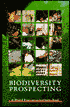 Biodiversity Prospecting: Using Genetic Resources for Sustainable Development