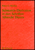 Wortbildung Des Nuernberger Frueneuhochdeutsch: Substantiv-Derivation in Den Schriften Albrecht Duerers