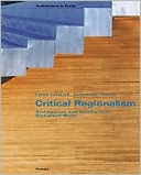 Critical Regionalism: Architecture and Identity in a Globalized World