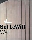 Sol LeWitt: Wall