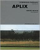 Aplix: Dominique Perrault,Architect
