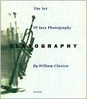Claxography: The Art of Jazz Photography