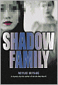 Shadow Family