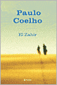 El Zahir: Una novela de obsesion