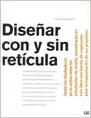 Disenar Con Y Sin Reticula