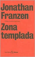 Zona templada (The Discomfort Zone)