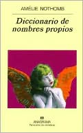 Diccionario de nombres propios (The Book of Proper Names)