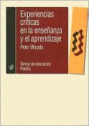 Experiencias Criticas En la Ensenanza Y El Aprendizaje