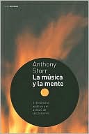 Musica Y la Mente: El Fenomeno Auditivo Y El Porque de Las Pasiones