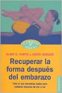 Recuperar la Forma DespuéS Del Embarazo