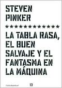 La tabla rasa, el buen salvaje y el fantasma en la maquina