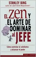Zen y el arte de dominar al jefe