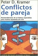 Conflictos de Pareja: Recomendaciones de UN Famoso Especialista Para Resolver Momentos de Crisis