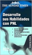 Desarrolle Sus Habilidades Con Pnl