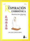 La respiracion embrionica