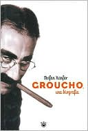 Groucho - Una Biografia
